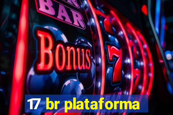 17 br plataforma